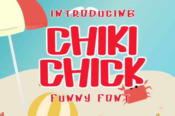 Chiki Chick: Elevate Your Designs with Playful Typography