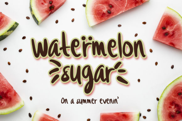 Evaluating Watermelon Sugar: A Practical Guide to Using This Joyful Display Font